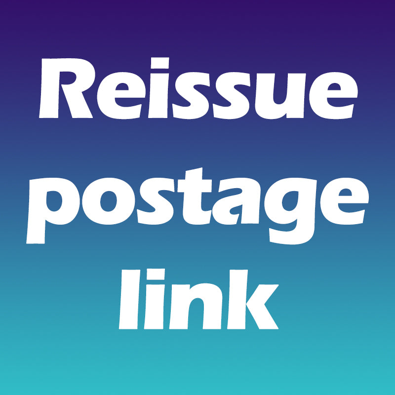 Reissue postage link
